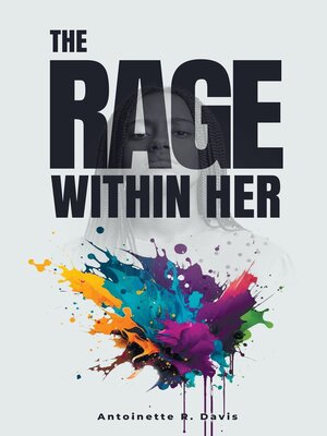cover image of The Rage Within Her
